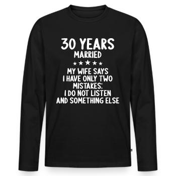 30 ans marié drôle 30ème anniversaire de mariage - T-shirt manches longues Premium bio Homme - noir - Devant - Nico (187cm)