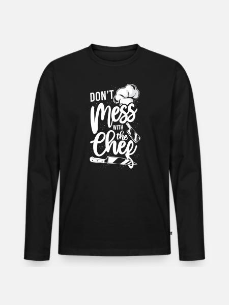 Cooking Cook Kitchen Chef Don'T - Men's Premium Organic Long Sleeve Shirt - black