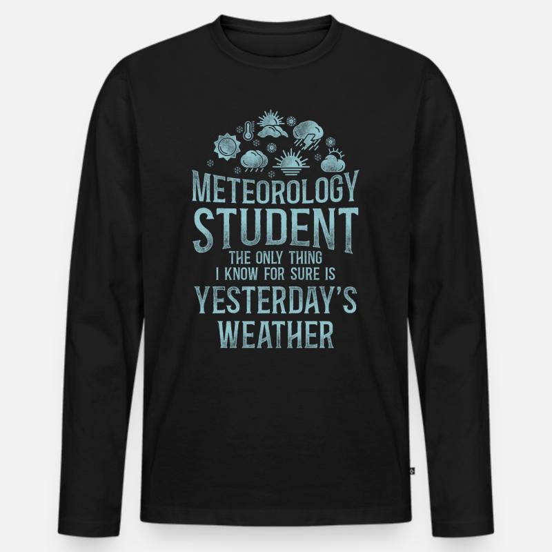 Meteorologist Weather Forecast - Männer Premium Bio Langarmshirt - Schwarz