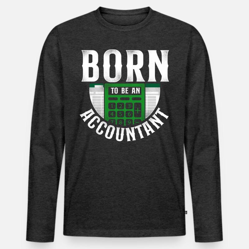 Comptable Comptable Comptable Comptabilité T-shirt manches longues Premium bio Homme