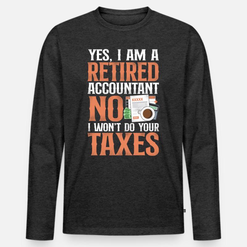 Comptable Comptable Comptable Comptabilité T-shirt manches longues Premium bio Homme