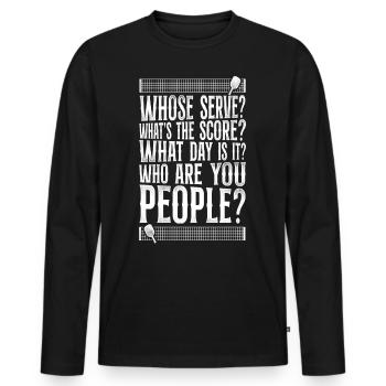 Pickleball Whose Serve? Qu’est-ce que le - T-shirt manches longues Premium bio Homme - noir - Devant - Nico (187cm)
