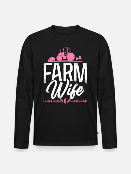 Farming Farmer Wife Tractor - Men's Premium Organic Long Sleeve Shirt - black
