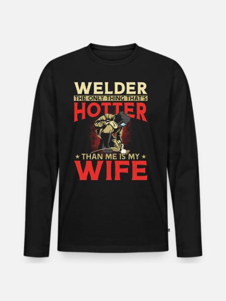 Welder Welding Husband Wife - Men's Premium Organic Long Sleeve Shirt - black
