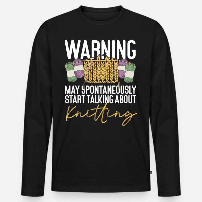 Knitting Knitter Warning May - Männer Premium Bio Langarmshirt - Schwarz