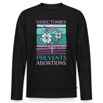 Feminist Vasectomies Prevents - Men's Premium Organic Long Sleeve Shirt - black - Front - Nico (187cm)