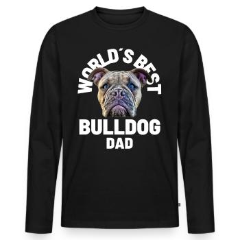 Bulldog WORLD ́S BEST Bulldog DAD Bulldogs Papa - Men's Premium Organic Long Sleeve Shirt - black - Front - Nico (187cm)