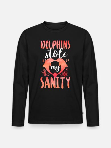 Dolphin Dolphins Stole My Sanity - Men's Premium Organic Long Sleeve Shirt - black