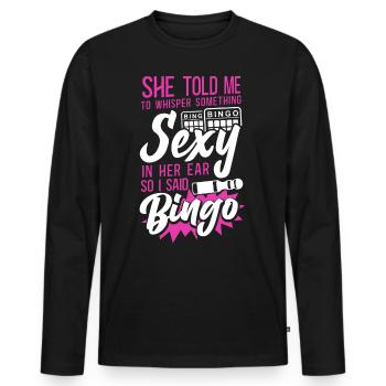Bingo Player Ironic Sarcastic She - Männer Premium Bio Langarmshirt - Schwarz - Vorne - Nico (187cm)
