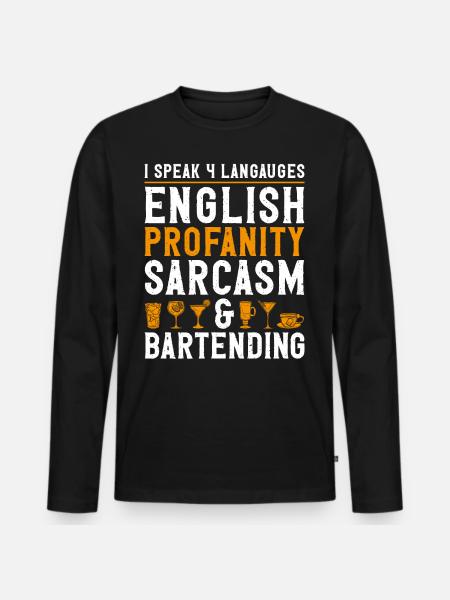 Bartender Mixologist I Speak 4 - Men's Premium Organic Long Sleeve Shirt - black