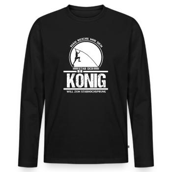Stabhochsprung Motivation Spruch Geschenk lustig - Männer Premium Bio Langarmshirt - Schwarz - Vorne - Nico (187cm)