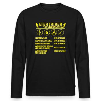 Lustiges Elektriker Shirt Stundenlohn Geschenk - Männer Premium Bio Langarmshirt - Schwarz - Vorne - Nico (187cm)