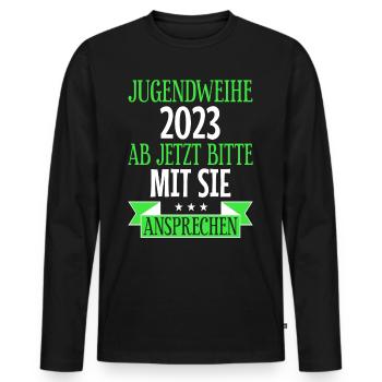 Jugendweihe 2023 Ab Jetzt Mit Sie Ansprechen - Männer Premium Bio Langarmshirt - Schwarz - Vorne - Nico (187cm)