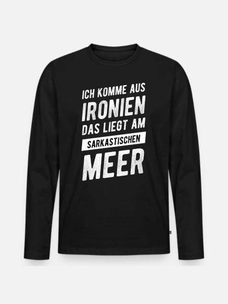 Ironien Sarkastischen Meer Sarkastische Sprüche - Männer Premium Bio Langarmshirt - Schwarz
