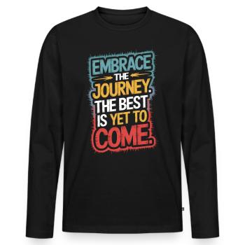 Believe in the journey, the best is ahead - Men's Premium Organic Long Sleeve Shirt - black - Front - Nico (187cm)