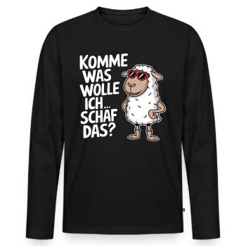 Komme was Wolle Ich Schaf das! - Männer Premium Bio Langarmshirt - Schwarz - Vorne - Nico (187cm)
