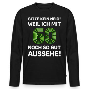 60. Geburtstag 60 Jahre Spruch - Männer Premium Bio Langarmshirt - Schwarz - Vorne - Nico (187cm)