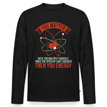 Vintage You Matter Until You Multiply - Männer Premium Bio Langarmshirt - Schwarz - Vorne - Nico (187cm)