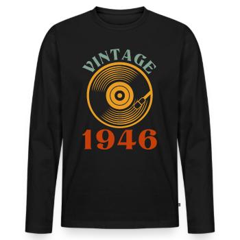 76 birthday born in 1946 - Men's Premium Organic Long Sleeve Shirt - black - Front - Nico (187cm)