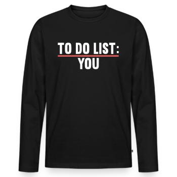 Mallorca Sauf Party Jersey To Do List You Malle - Men's Premium Organic Long Sleeve Shirt - black - Front - Nico (187cm)