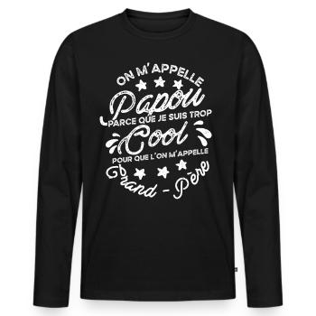 Papou Fete Des Grand Pères Papy - T-shirt manches longues Premium bio Homme - noir - Devant - Nico (187cm)