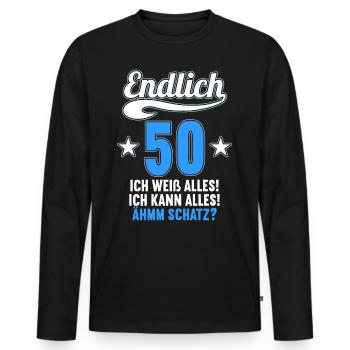 Endlich 50 weiß kann alles Äh Schatz 50 Geburtstag - Männer Premium Bio Langarmshirt - Schwarz - Vorne - Nico (187cm)