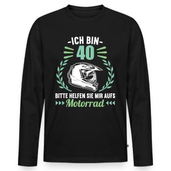 Ich bin 40 bitte helfen auf Motorrad 40 Geburtstag - Männer Premium Bio Langarmshirt - Schwarz - Vorne - Nico (187cm)