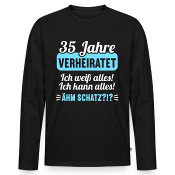 35 Jahr verheiratet weiß alles 35.Hochzeitstag - Männer Premium Bio Langarmshirt - Schwarz - Vorne - Nico (187cm)