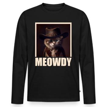 Meowdy Funny cat Meme for Cat Lovers - Männer Premium Bio Langarmshirt - Schwarz - Vorne - Nico (187cm)