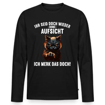 Ihr seid doch wieder ohne Aufsicht ich merk das - Männer Premium Bio Langarmshirt - Schwarz - Vorne - Nico (187cm)