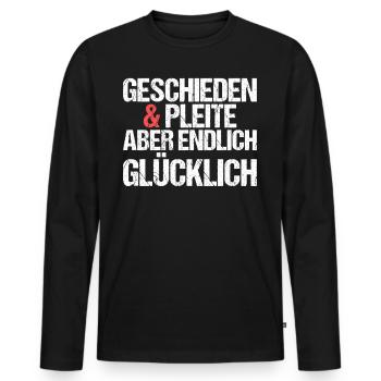 Geschieden und Pleite aber endlich glücklich - Männer Premium Bio Langarmshirt - Schwarz - Vorne - Nico (187cm)