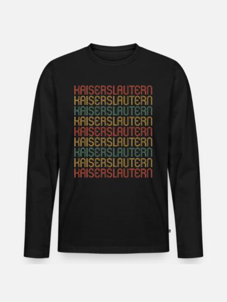 Kaiserslauternerin Kaiserslauterner Kaiserslautern - Men's Premium Organic Long Sleeve Shirt - black