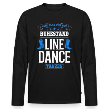 Linedance Line Dance Country Rentner Opa Geschenk - Männer Premium Bio Langarmshirt - Schwarz - Vorne - Nico (187cm)