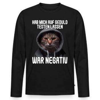 Hab mich auf Geduld testen lassen war bin negativ - Männer Premium Bio Langarmshirt - Schwarz - Vorne - Nico (187cm)