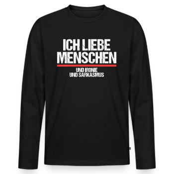 Ich liebe Menschen und Ironie und Sarkasmus - Männer Premium Bio Langarmshirt - Schwarz - Vorne - Nico (187cm)