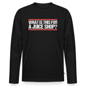 Qu’est-ce que c’est pour un magasin de jus ? Danglais - T-shirt manches longues Premium bio Homme - noir - Devant - Nico (187cm)