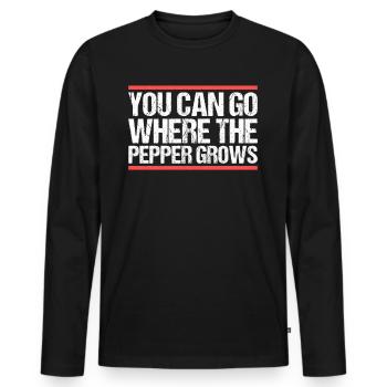 Vous pouvez aller là où pousse le poivre. Danglais - T-shirt manches longues Premium bio Homme - noir - Devant - Nico (187cm)