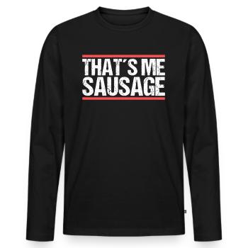 That´s me sausage. Denglisch - Männer Premium Bio Langarmshirt - Schwarz - Vorne - Nico (187cm)