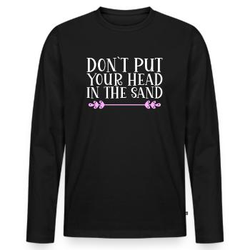 Don ́t put your head in the sand Denglisch - Men's Premium Organic Long Sleeve Shirt - black - Front - Nico (187cm)