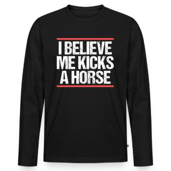 Je crois que je donne un coup de pied à un cheval Denglisch - T-shirt manches longues Premium bio Homme - noir - Devant - Nico (187cm)