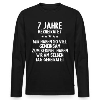 Wir haben viel gemeinsam 7.Hochzeitstag - Männer Premium Bio Langarmshirt - Schwarz - Vorne - Nico (187cm)