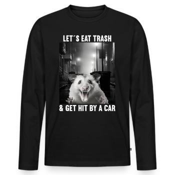 Lets eat Trash and get hit by a Car Opossum Possum - Männer Premium Bio Langarmshirt - Schwarz - Vorne - Nico (187cm)