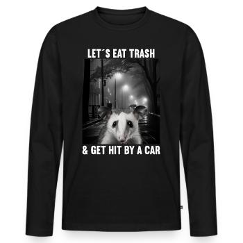 Lets eat Trash and get hit by a Car Opossum Possum - Männer Premium Bio Langarmshirt - Schwarz - Vorne - Nico (187cm)