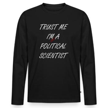 Political scientist - Men's Premium Organic Long Sleeve Shirt - black - Front - Nico (187cm)