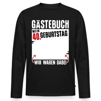 T-Shirt 40 Geburtstag Männer Geschenk 40 Jahre - Männer Premium Bio Langarmshirt - Schwarz - Vorne - Nico (187cm)