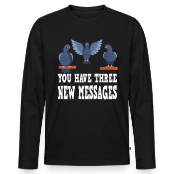 Nachricht Tauben Taubenzüchter Brieftauben - Männer Premium Bio Langarmshirt - Schwarz - Vorne - Nico (187cm)
