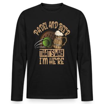 Padel Und Bier Deshalb Bin Ich Hier Padel Tennis - Männer Premium Bio Langarmshirt - Schwarz - Vorne - Nico (187cm)