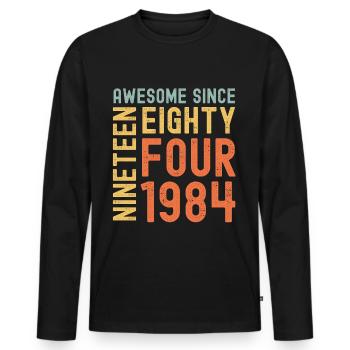 Awesome since 1984 Geburtstag Geschenk Jahreszahl - Männer Premium Bio Langarmshirt - Schwarz - Vorne - Nico (187cm)