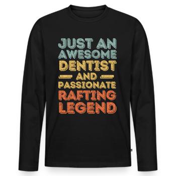 Dentist rafting retro - Men's Premium Organic Long Sleeve Shirt - black - Front - Nico (187cm)