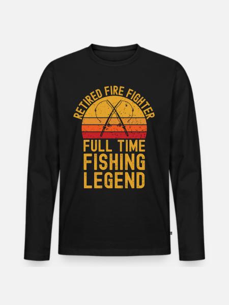Retired fire fighter fishing legend - Men's Premium Organic Long Sleeve Shirt - black
